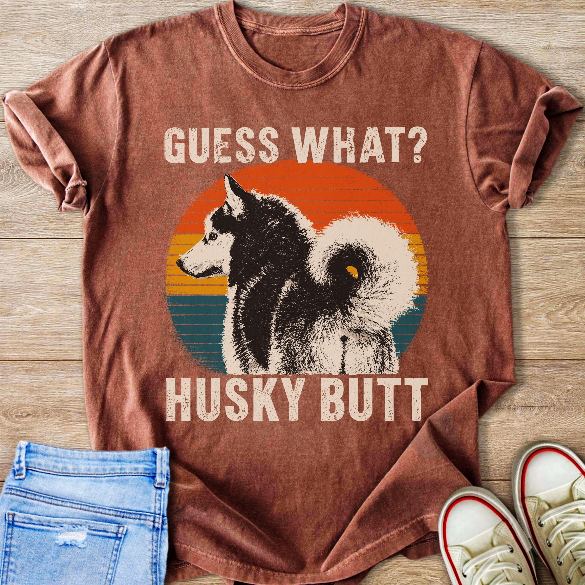 Husky dog illustration with "GUESS WHAT? HUSKY BUTT" text on t-shirt.