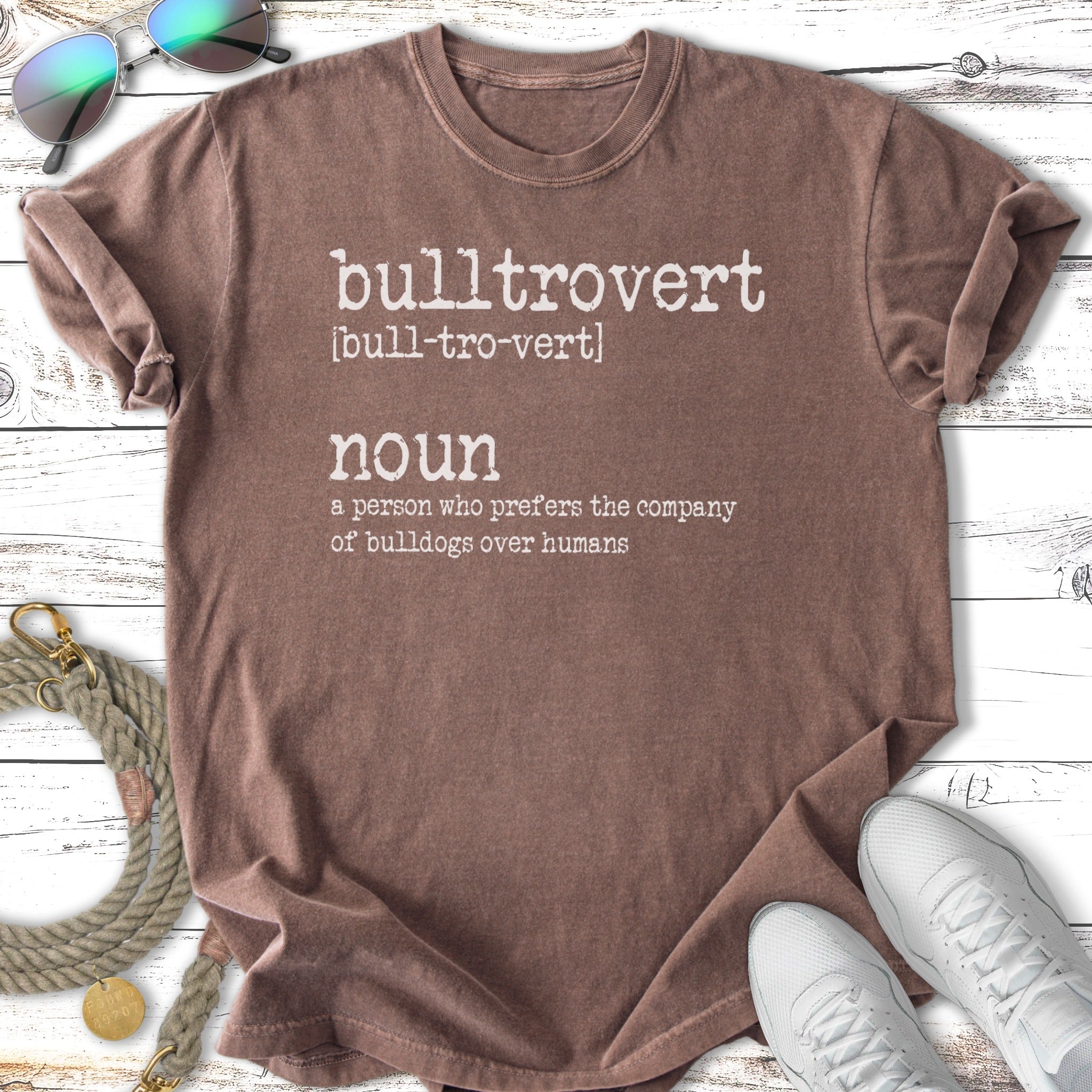 Brown t-shirt with "bulltrovert" definition about bulldogs.