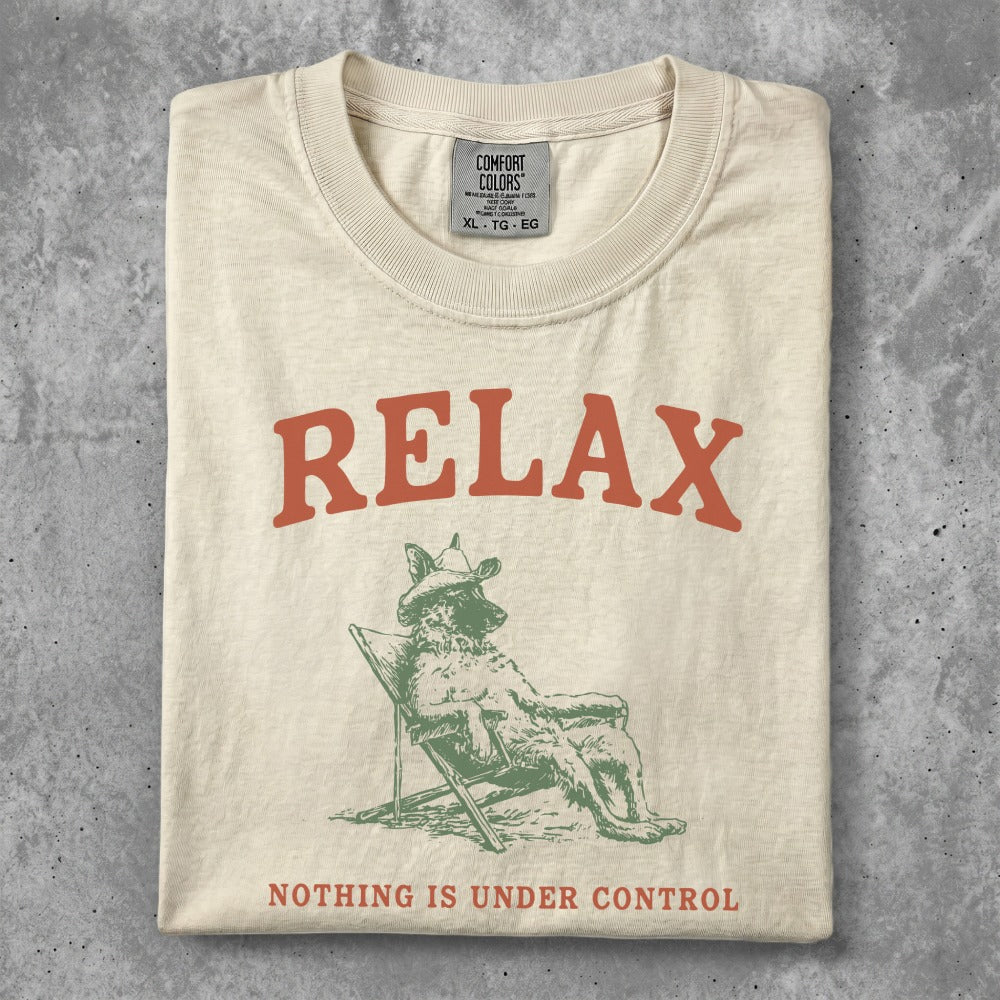 T-shirt with a wolf in a chair and "RELAX NOTHING IS UNDER CONTROL" text.