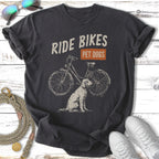 Ride Bikes Pet Dogs T-Shirt