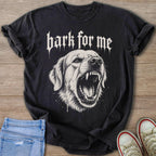 Black t-shirt with gothic text "bark for me" and a roaring dog illustration.