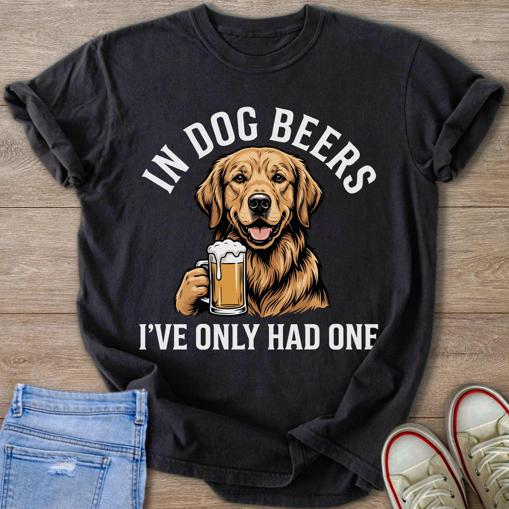 Dog Beers I've Only Had One Golden Retriever T-Shirt
