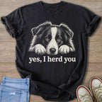 Black t-shirt with Border Collie graphic and text "yes, I herd you".