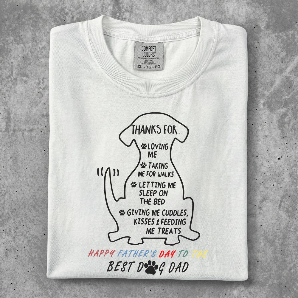 White t-shirt with "Thanks for loving me" text and dog outline for Father's Day.